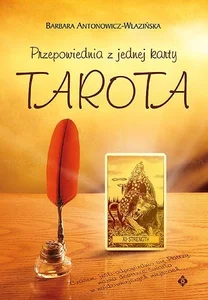 Przepowiednia z jednej karty tarota