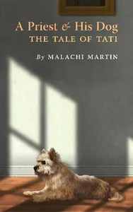 A Priest and His Dog The Tale of Tati