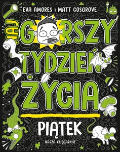 Piątek. Najgorszy tydzień życia Piątek. Najgorszy tydzień życia