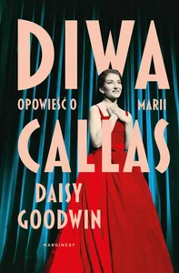Diwa Opowieść o Marii Callas