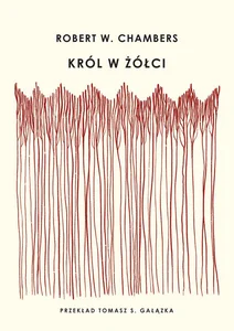 Król w Żółci Król w Żółci