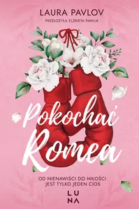 Pokochać Romea Pokochać Romea