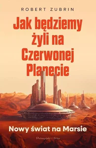 Jak będziemy żyli na Czerwonej Planecie DL