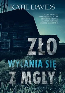 Zło wyłania się z mgły Zło wyłania się z mgły