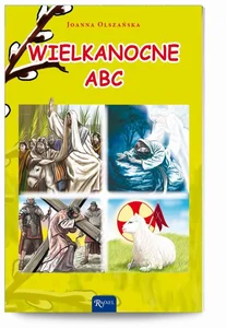 ABC Wielkanocy ABC Wielkanocy