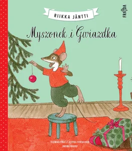 Myszonek i Gwiazdka Myszonek i Gwiazdka