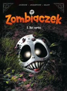 Zombiaczek Bez serca Tom 2