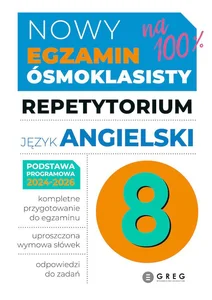 Nowy egzamin ósmoklasisty Repetytorium Język angielski