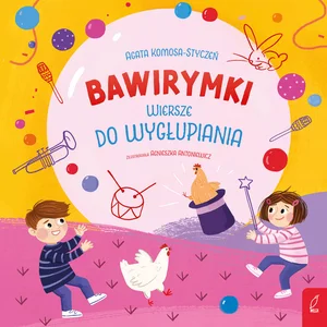 Bawirymki Wiersze do wygłupiania