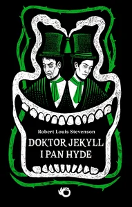 Doktor Jekyll i pan Hyde Doktor Jekyll i pan Hyde
