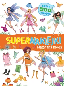 Supernaklejki Magiczna moda Supernaklejki Magiczna moda