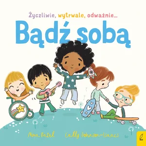 Bądź sobą Bądź sobą