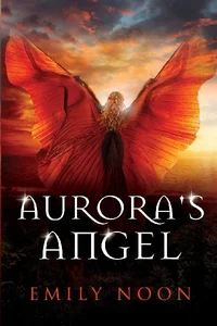 Aurora's Angel A dark fantasy romance