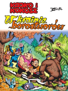 Kajko i Kokosz. W krainie borostworów Kajko i Kokosz. W krainie borostworów