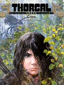 Thorgal. Louve. Crow. Tom 4 . Thorgal. Louve. Crow. Tom 4 .