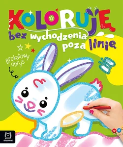 Koloruję bez wychodzenia poza linię. Brokatowy obrys. Z zajączkiem Koloruję bez wychodzenia poza linię. Brokatowy obrys. Z zajączkiem