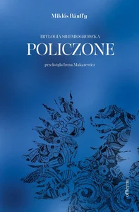 Policzone Trylogia siedmiogrodzka Policzone Trylogia siedmiogrodzka