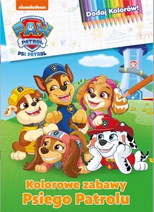 Psi Patrol Kolorowe zabawy Psiego Patrolu Psi Patrol Kolorowe zabawy Psiego Patrolu