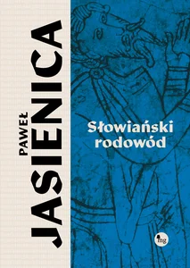 Słowiański rodowód Słowiański rodowód