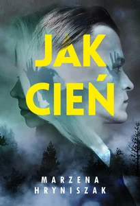 Jak cień Jak cień