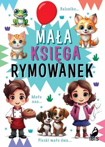 Mała księga rymowanek Mała księga rymowanek