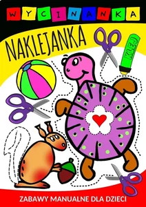 Wycinanka naklejanka. Zabawy manualne dla dzieci Wycinanka naklejanka. Zabawy manualne dla dzieci
