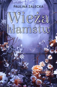 Wieża kłamstw Wieża kłamstw