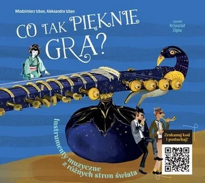 Co tak pięknie gra? Instrumenty z różnych stron świata