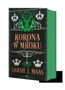 Szklany Tron Tom 2 Korona w mroku Szklany Tron Tom 2 Korona w mroku