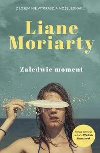 Zaledwie moment Zaledwie moment