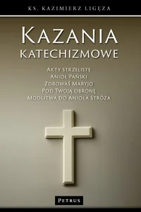 Kazania katechizmowe. Tom 5 Kazania katechizmowe. Tom 5