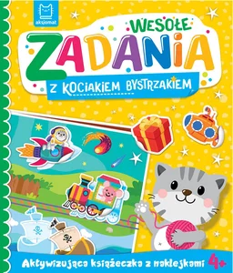 Wesołe zadania z kociakiem bystrzakiem Aktywizująca książeczka z naklejkami 4+
