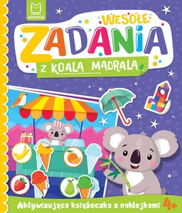 Wesołe zadania z koalą mądralą. Aktywizująca książeczka z naklejkami 4+ Wesołe zadania z koalą mądralą. Aktywizująca książeczka z naklejkami 4+