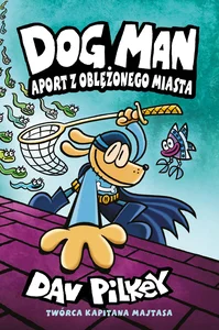 Aport z oblężonego miasta. Dogman. Tom 8 Aport z oblężonego miasta. Dogman. Tom 8