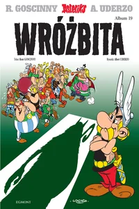 Asteriks Wróżbita. Tom 19 Asteriks Wróżbita. Tom 19