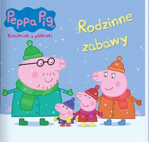 Peppa Pig Książeczki z półeczki 91 Rodzinne zabawy