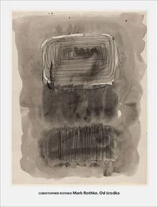 Mark Rothko Od środka