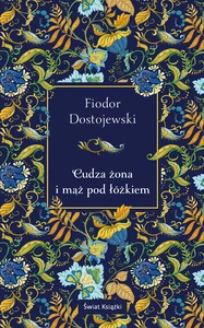 Cudza żona i mąż pod łóżkiem (elegancka edycja) Cudza żona i mąż pod łóżkiem (elegancka edycja)