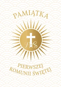 Pamiątka Pierwszej Komunii Świętej A4 Pamiątka Pierwszej Komunii Świętej A4