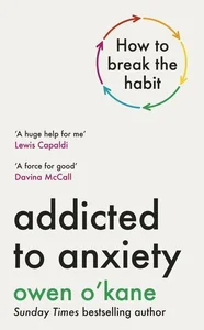 Addicted to Anxiety Addicted to Anxiety