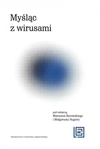 Myśląc z wirusami Myśląc z wirusami