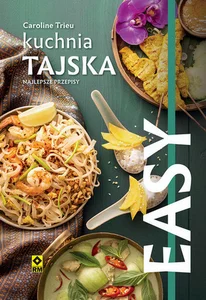 Kuchnia tajska Najlepsze przepisy Kuchnia tajska Najlepsze przepisy