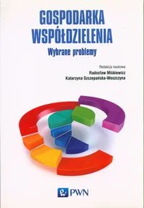 Gospodarka wspóldzielenia Wybrane problemy