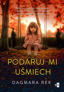 Podaruj mi uśmiech Wielkie Litery Podaruj mi uśmiech Wielkie Litery