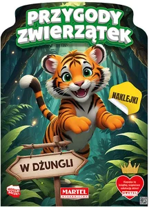 Przygody zwierzątek w dżungli z naklejkami Przygody zwierzątek w dżungli z naklejkami
