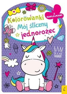 Kolorowanka z wykrojnikiem Mój śliczny jednorożec Kolorowanka z wykrojnikiem Mój śliczny jednorożec