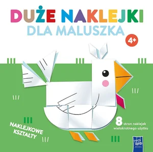 Duże naklejki dla maluszka. Kurka 4+ Duże naklejki dla maluszka. Kurka 4+