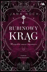 Rubinowy krąg. Wszystkie nasze tajemnice