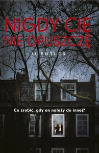 Nigdy cię nie opuszczę Nigdy cię nie opuszczę
