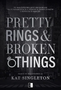 Pretty Rings & Broken Things Black Tie Billionaires Tom 2